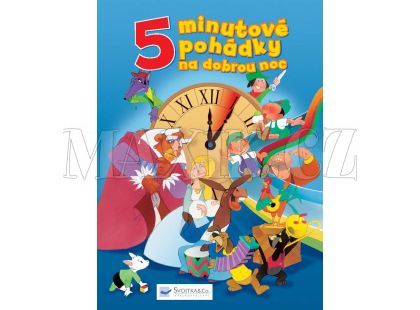 5minutové pohádky na dobrou noc Svojtka
