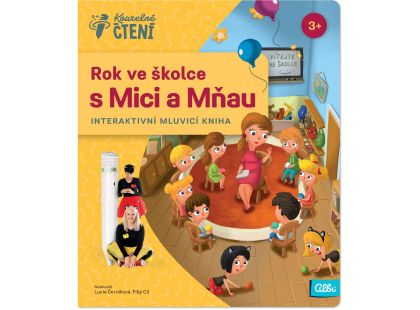 Albi Kouzelné čtení Kniha Rok ve školce s Mici a Mňau