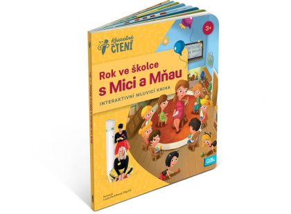 Albi Kouzelné čtení Kniha Rok ve školce s Mici a Mňau