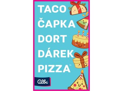 Albi Taco, čapka, dort, dárek, pizza