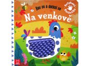 Bav se a dotkni se - Na venkově