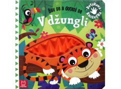 Bav se a dotkni se - V džungli