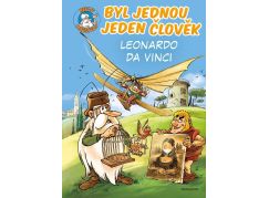 Byl jednou jeden člověk - Leonardo da Vinci