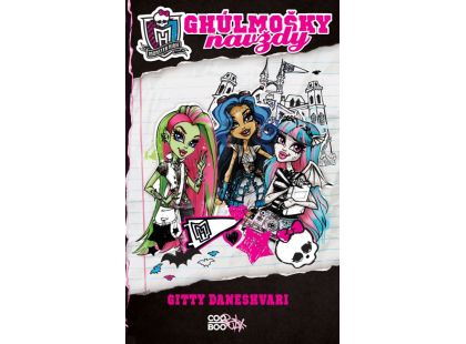 Cooboo Monster High - Ghúlmošky navždy Cooboo Monster High - Ghúlmošky navždy