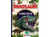 Dinosauři Vládci světa