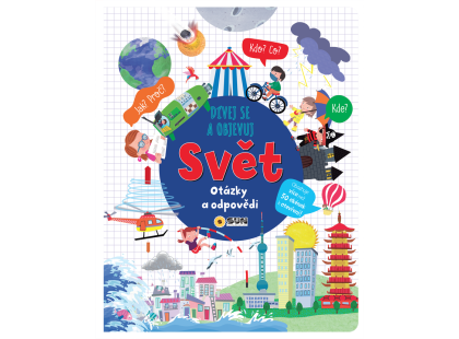 Dívej se a objevuj Svět otázky a odpovědi