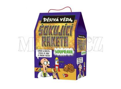 Děsivá věda Šokující raketa