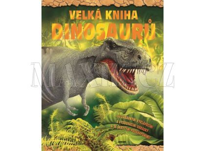 Junior Velká kniha dinosaurů