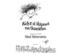 Když si šlápneš na tkaničku - Shel Silverstein