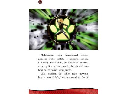 Kouzelná Beruška a Černý Kocour: Zlolustrátor