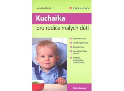 Kuchařka pro rodiče malých dětí