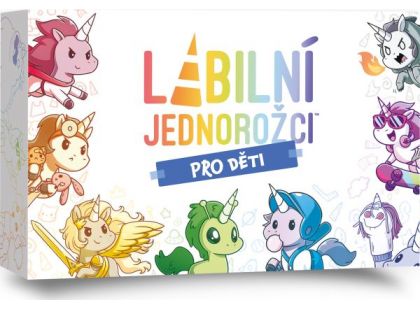 Labilní jednorožci: Pro děti