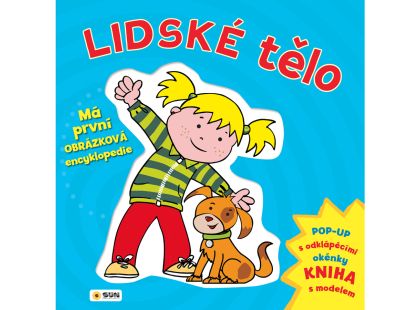 Lidské tělo - Má první obrázková encyklopedie