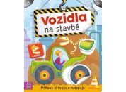 Mrňous si hraje a nalepuje. Vozidla na stavbě