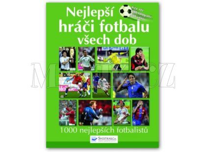 Nejlepší hráči fotbalu všech dob