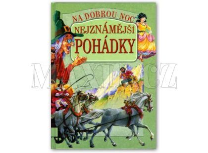 Nejznámější pohádky na dobrou