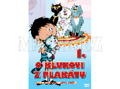 O klukovi z plakátu
