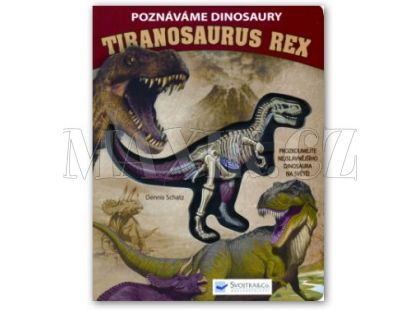 Poznáváme dinosaury - Tiranosaurus rex Svojtka