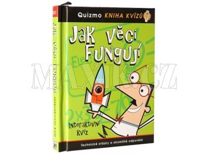 Quizmo Jak věci fungují