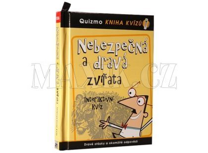 Quizmo Nebezpečná a dravá