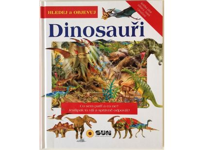 Sun Hledej a Objevuj Dinosauři