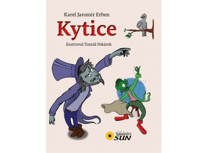 Sun K. J. Erben - Kytice