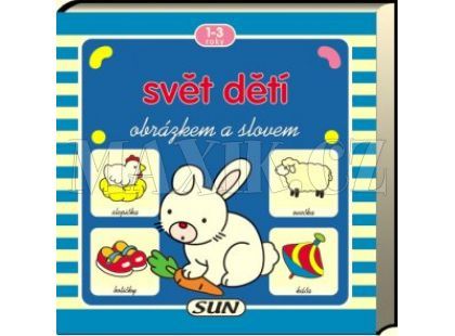 Sun Svět dětí obrázkem a slovem