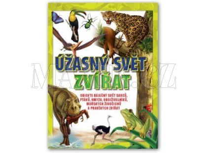 Svojtka Encyklopedie Úžasný svět zvířat