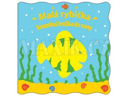 Svojtka Kouzelná knížka do vany - Malá rybička