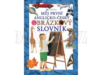 Svojtka Můj první anglicko-český obrázkový slovník