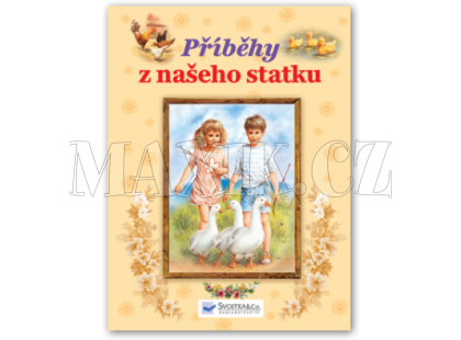 Svojtka Příběhy z našeho statku