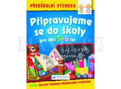 Svojtka Připravujeme se do školy pro děti 5-6let