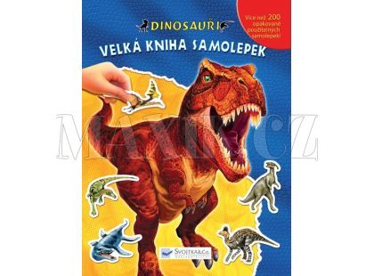Svojtka Velká kniha samolepek - dinosauři