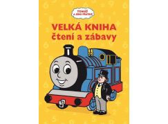 Tomáš a jeho přátelé Velká kniha čtení a zábavy