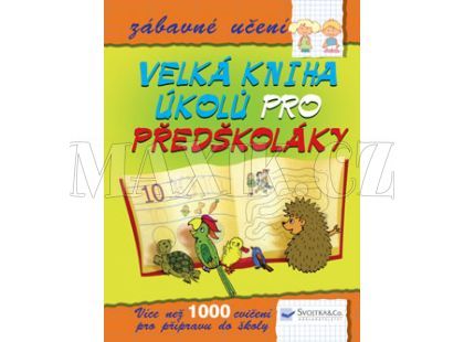 Velká kniha úkolů pro předškoláky