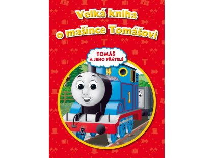 Velká kniha o mašince Tomášovi