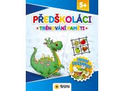 Zábavná cvičebnice - PŘEDŠKOLÁCI, TRÉNOVÁNÍ PAMĚTI