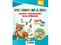 Zábavná cvičebnice - VYJMENOVANÁ SLOVA - Diktáty, doplňovačky